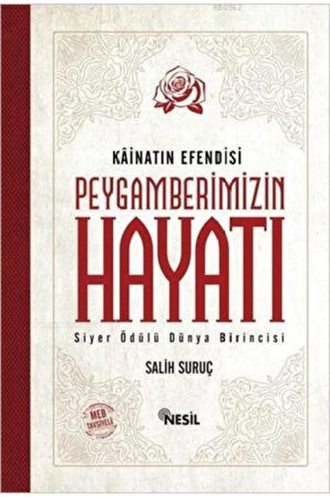 Salih Suruç Peygamberimizin Hayatı ( Siyeri Nebi ) Ciltli