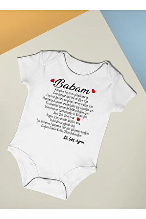 Babam İlk Göz Ağrın Yazılı Pamuklu Yumuşak Unisex Çıtçıtlı Body Zıbın