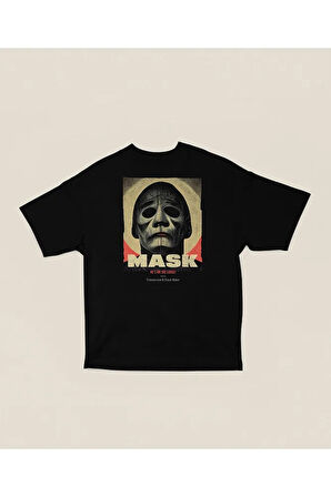 He Is On The Loose ! Baskılı Unisex Tişört, Oversize Mask Tişört
