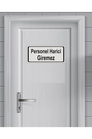Personel Harici Girilmez Yönlendirme Levhası 7,5 Cm X 19 Cm Gümüş Renk Metal