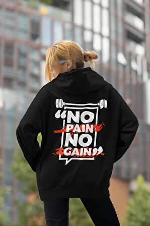 No Pain No Gain Yazılı Unisex Oversize Gym Fitness Hoodie