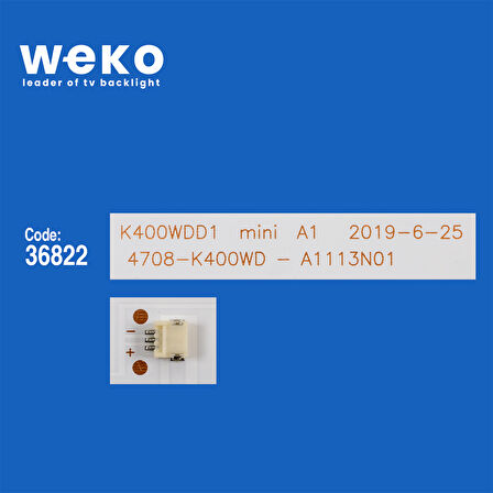 6017 36822X3 K400WDD1 MİNİ A1 4708-K400WD-A1113N01 3 ADET LED BAR