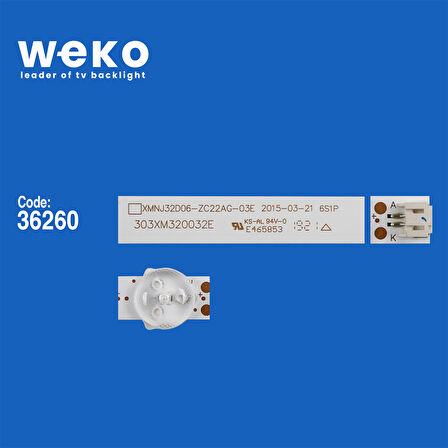 5774 36260X2 XMNJ32D06-ZC22AG-03E 303XM320032E 2 ADET LED BAR