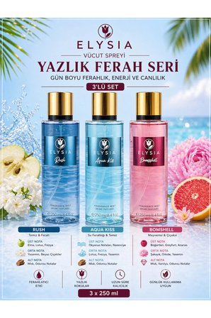 ELYSIA Rush & Aqua Kiss & Bomshell 3’lü Kadın Vücut Spreyi Seti 250 ml x3 – Yazlık Ferah Seri