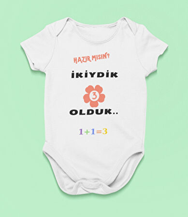 İkiydik 3 Olduk 2 Yazılı Hediyelik Baskılı Kız Bebek Giyim Body Zıbın