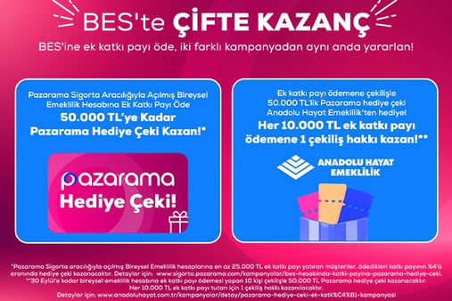 BES'te Çifte Kazanç - Pazarama Sigorta