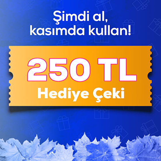 250 TL Hediye Çeki