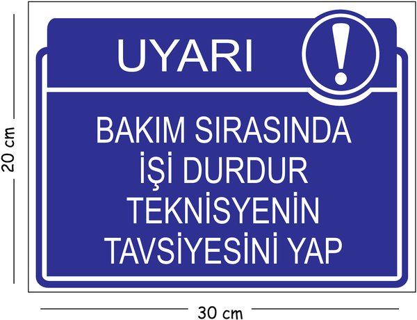 Mayeka Güvenlik Uyarı İşaretleri, İş Güvenliği Levhaları