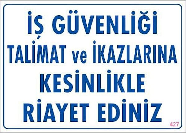 Nil Güvenlik Uyarı İşaretleri, İş Güvenliği Levhaları