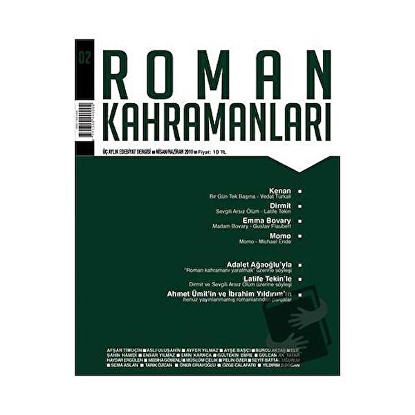 Roman Kahramanları Dergisi Edebiyat Kuramı