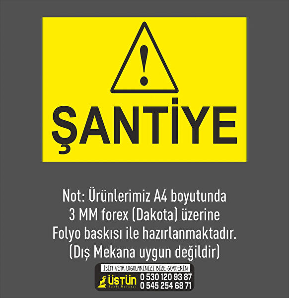 ÜSTÜN BASKI MERKEZİ Güvenlik Uyarı İşaretleri, İş Güvenliği Levhaları