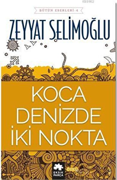 Eksik Parça Yayınları Dünya Edebiyatı