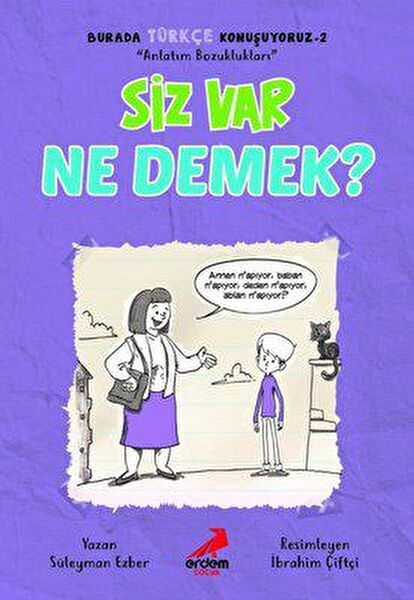 Erdem Çocuk Çocuk Öykü, Masal