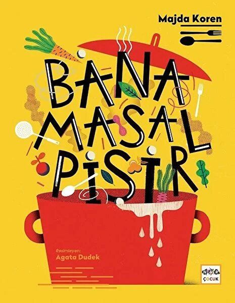 Nar Çocuk Çocuk Öykü, Masal