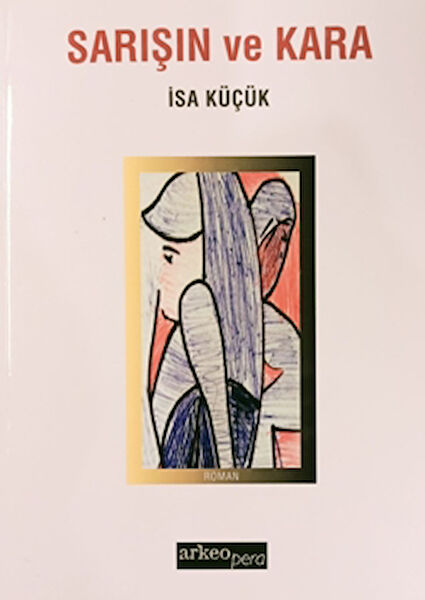 Arkeoloji ve Sanat Yayınları Roman