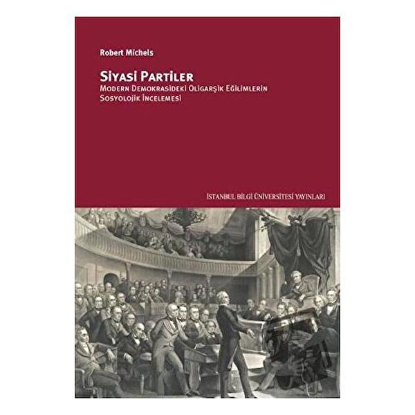 İstanbul Bilgi Üniversitesi Yayınları Siyaset ve İdeoloji