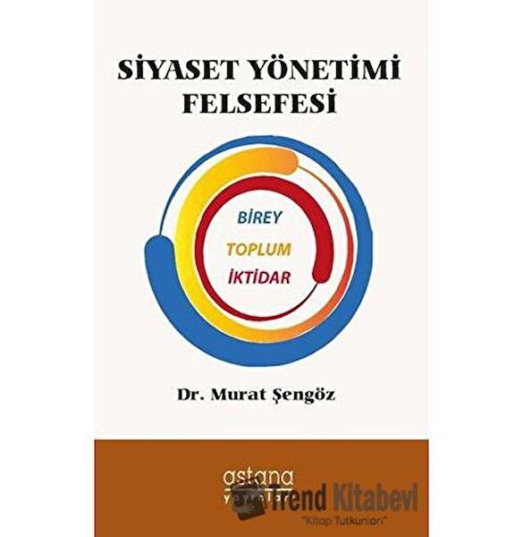 Astana Yayınevi Siyaset ve İdeoloji