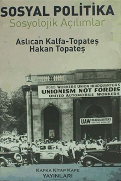 Kafka Kitap Kafe Yayınları Siyaset ve İdeoloji
