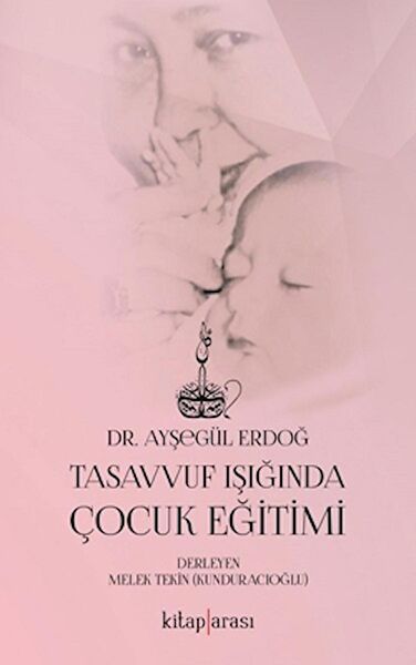 Kitap Arası Bebek Bakım ve Aile