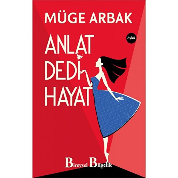 Bireysel Bilgelik Yayınları Öykü