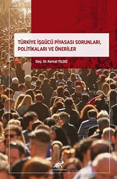 Paradigma Akademi Yayınları Ekonomi ve Pazarlama