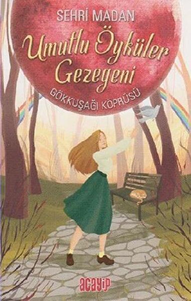 Acayip Kitaplar Çocuk Öykü, Masal