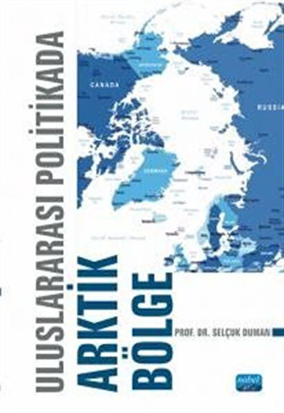 Nobel Akademik Yayıncılık Siyaset ve İdeoloji