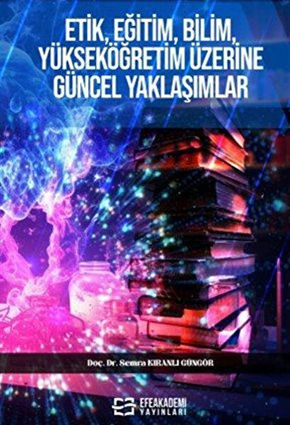Efe Akademi Yayınları Bilim ve Teknik