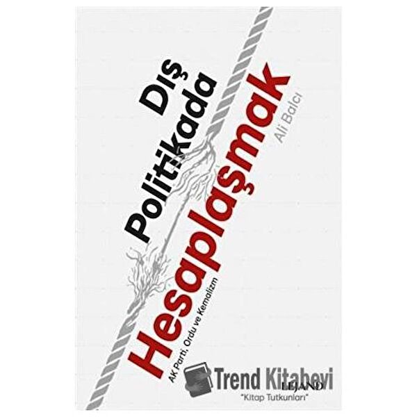 Lejand Siyaset ve İdeoloji