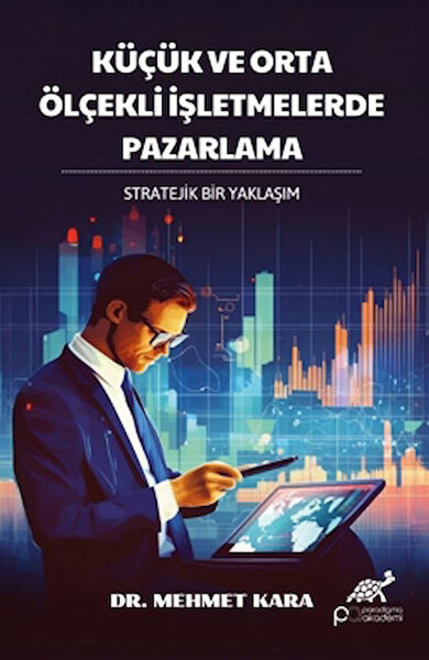 Paradigma Akademi Yayınları Ekonomi ve Pazarlama