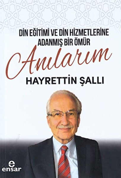 Ensar Neşriyat Anı, Günlük, Seyahatname