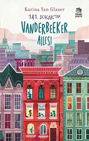 İthaki çocuk yayınları Çocuk Roman ve Klasikleri