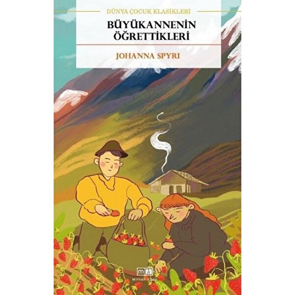 Mirhan Kitap Çocuk Roman ve Klasikleri