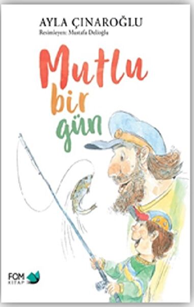 Fom Kitap Çocuk Öykü, Masal