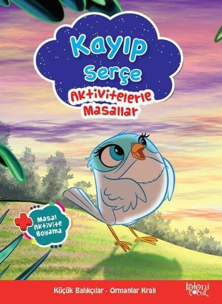 Koloni Çocuk Çocuk Öykü, Masal