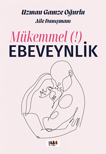 Tilki Kitap Bebek Bakım ve Aile