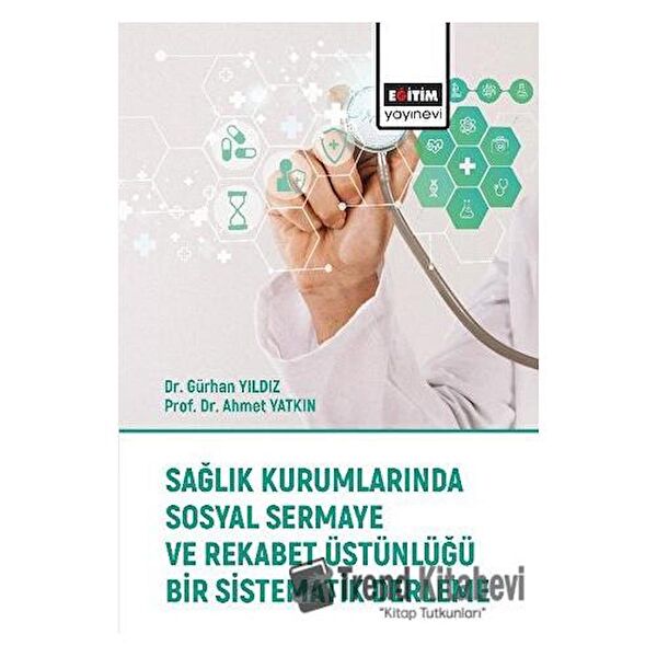 Eğitim Yayınevi - Bilimsel Eserler Ekonomi ve Pazarlama