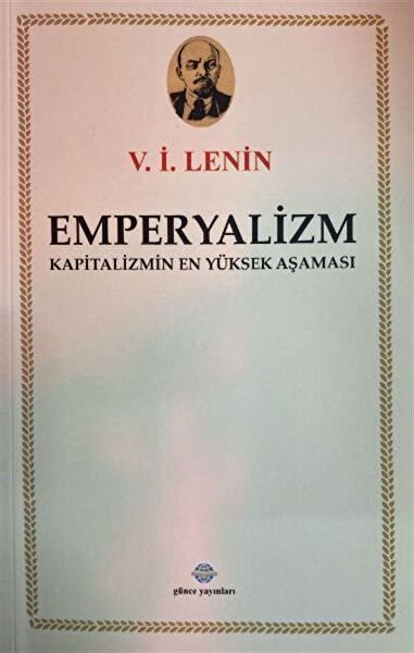 Günce Uluslararası Yayıncılık Siyaset ve İdeoloji