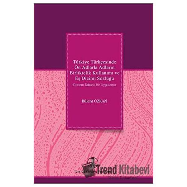 Türk Dil Kurumu Yayınları Edebiyat Kuramı