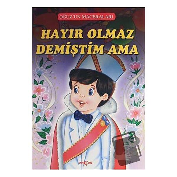 Akçağ Yayınevi Çocuk Öykü, Masal