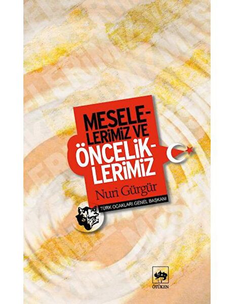 Ötüken Neşriyat Siyaset ve İdeoloji