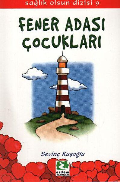 Erdem Çocuk Çocuk Öykü, Masal