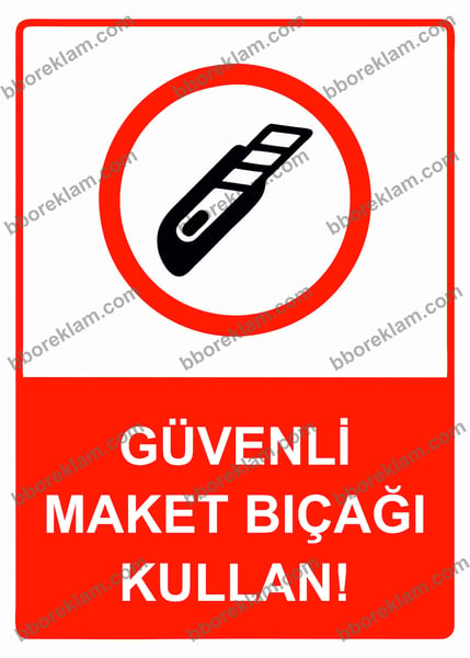 Baba Güvenlik Uyarı İşaretleri, İş Güvenliği Levhaları