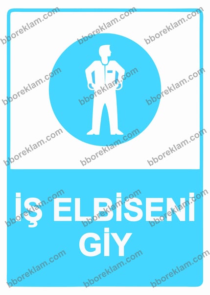 Baba Güvenlik Uyarı İşaretleri, İş Güvenliği Levhaları
