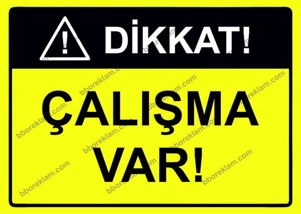 Baba Güvenlik Uyarı İşaretleri, İş Güvenliği Levhaları