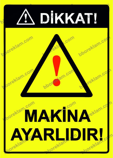 Baba Güvenlik Uyarı İşaretleri, İş Güvenliği Levhaları