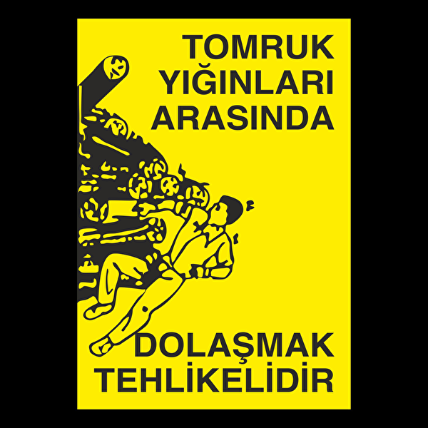 Technopa Güvenlik Uyarı İşaretleri, İş Güvenliği Levhaları