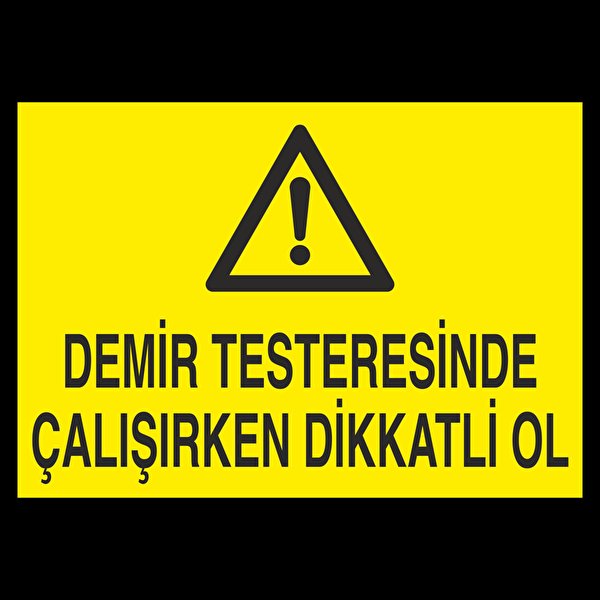 Technopa Güvenlik Uyarı İşaretleri, İş Güvenliği Levhaları