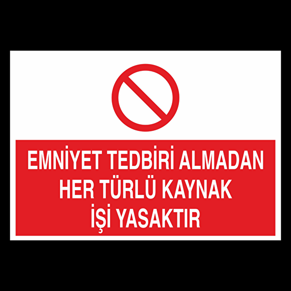 Technopa Güvenlik Uyarı İşaretleri, İş Güvenliği Levhaları