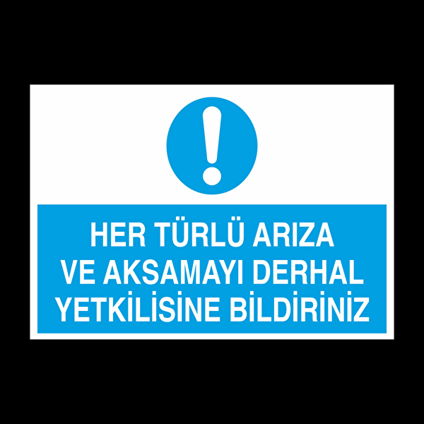 Technopa Güvenlik Uyarı İşaretleri, İş Güvenliği Levhaları